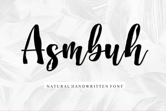 Asmbuh: A Dazzling Script Font for Editorial Design