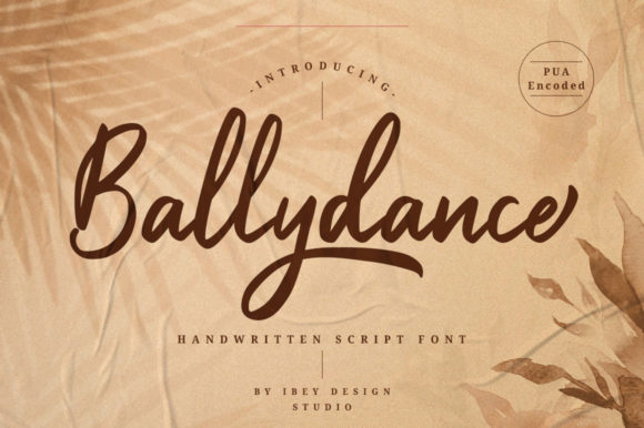 Ballydance: The Script Font That Elevates Campaign Visuals