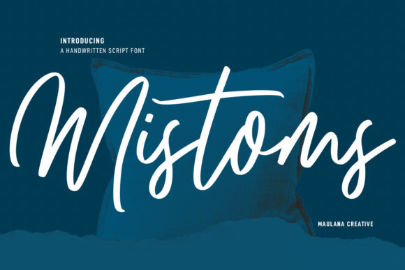 Mistoms: A Casual Script Font for Handmade Brands