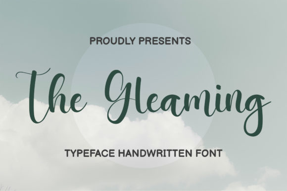The Gleaming: An Elegant Script Font for Makers