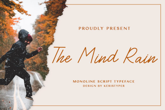 The Mind Rain Font for Elegant Campaign Design